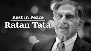 Rest In Peace🙏🏻 Sir RATAN TATA - We Miss You 😢❤ Yaad Yaad Yaad Bas Yaad Reh Jaati Hai