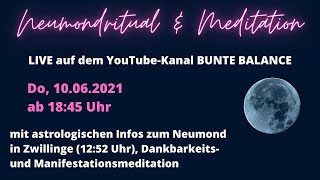 Neumond in Zwillinge | Ritual & Meditation | Wünsche, Intentionen, Manifestation, Neubeginn