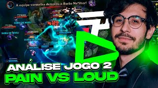 OS ERROS E ACERTOS DE LOUD X PAIN - Análise Final CBLOL Jogo 2