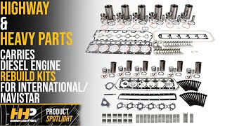 DT466 and DT530 Rebuild Kits For International / Navistar Engines For Sale!