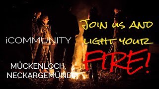 Join us and light your Fire!!! Campfire Gatherings - Mückenloch