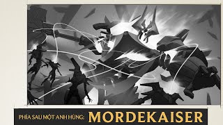 Mordekaiser | Phía Sau Một Anh Hùng - Huyền Thoại Runeterra