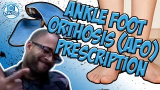 NPTE Practice Questions: Ankle Foot Orthosis (AFO) Prescription