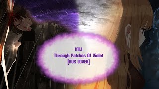 Mili - Through Patches of Violet [Limbus Company] {RUS COVER}