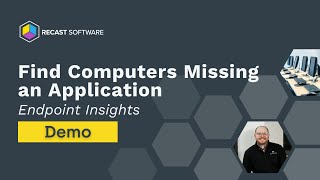 Find Computers Missing an Application With Endpoint Insights