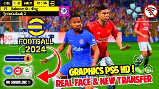 Update Terbaru ! eFootball PES  2024 PPSSPP Real Face, New Kits, Transfer & Peter Drury Commentary !