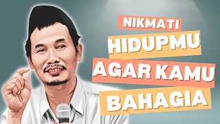 GUS BAHA : NIKMATI HIDUPMU AGAR BAHAGIA #gusbaha #dakwahgusbaha #gusbahaterbaru