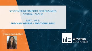 365ContainerImport for Dynamics Business Central Cloud: Part 1 Purchase Orders