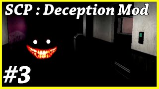 SCP : Deception Mod #3