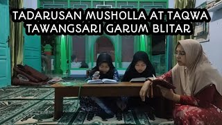 Tadarusan Musholla At Taqwa Tawangsari Garum Blitar