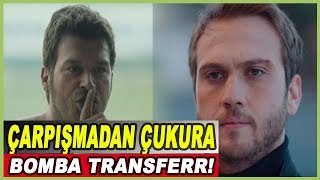 Çarpışma'dan Çukur'a Bomba Transfer Gerçekleşti!