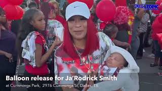 Balloon release for Ja’Rodrick Smith on Wednesday September 25, 2024 at 6:30pm