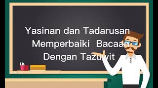 Yasinan dan Tadarusan di Al Hijrah