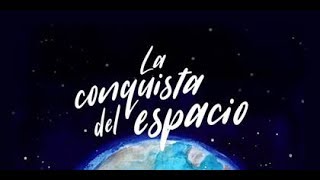 La conquista del espacio