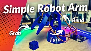 Simple Robot Arm you can build yourself