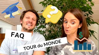 FAQ Tour du Monde en famille (en VOILIER et en CAMPING CAR)