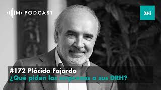 ¿Qué piden las empresas a sus DRH?- Episodio 172