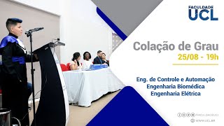 Faculdade UCL | Colação de Grau | 25/08 | 19h