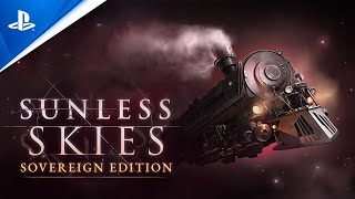 Sunless Skies  Sovereign Edition   Gameplay Trailer   PS4