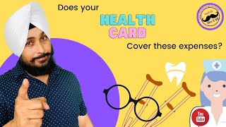 What is not covered by your Provincial Health Card (OHIP)?