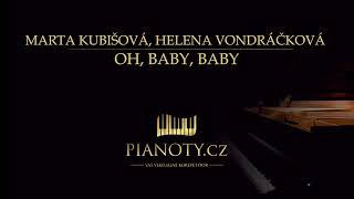 Marta Kubišová, Helena Vondráčková - Oh, baby, baby (klavírní doprovod / karaoke)