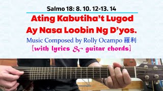 for 29 September 2024 Mass | Salmo 18 (Version 1): Ating Kabutiha’t Lugod Ay Nasa Loobin Ng D’yos.