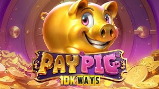 Pay Pig 10K Ways slot by ReelPlay | Trailer