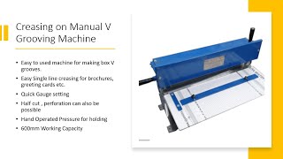 Creasing on Manual V Grooving Machine