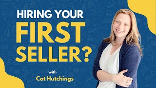 [LIVE COACHING] What Should I Know Before Hiring My First Seller | Cat Hutchings