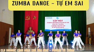 ZUMBA DANCE - TỰ EM SAI REMIX | MỪNG NGÀY PHỤ NỮ 20/10/2024// CLB AEROBIC HÒA ĐÌNH_ PHƯỜNG VÕ CƯỜNG