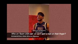 USA team if they can spin the basketball