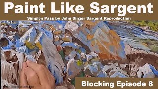 John Singer Sargent Reproduction: Simplon Pass Blocking 8