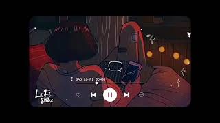 Arjit Singh Love Mashup Song | Lofi Songs | Love Mashup | Slowed and Reverb | Trending Lofi Song |