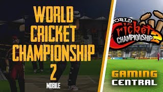 World Cricket Championship 2 | Livestream | Gaming Central