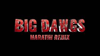 Hanumankind – Big Dawgs (Marathi Remix) | Jazzy Nanu