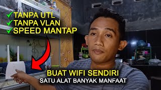 BUAT WIFI LOW BUDGET ALAT SEDERHANA (REVIEW)