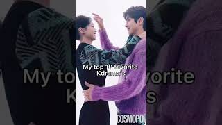 My top 10 favorite kdrama’s #shorts