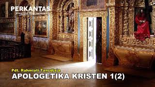 APOLOGETIKA KRISTEN 1(2)