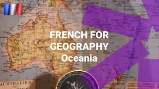 French for Geography - What Are the French Names for Countries of Oceania?