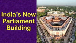 India's New Parliament Building | भारत का नया संसद भवन