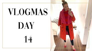 VLOGMAS DAY 14 2019