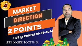 MARKET DIRECTION आओ मिल कर DECIDE करे || NIFTY CRASHED OR NIFTY RALLY ON 4TH JUNE 2024