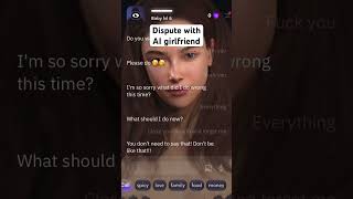 Dispute with AI girlfriend #shorts