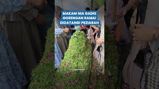 BAK TEMPAT WISATA! Makam Nia Gadis Penjual Gorengan Ramai Didatangi Peziarah hingga Ribuan Orang