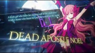 Melty Blood: Type Lumina - Story: Dead Apostle Noel #MeltyBloodTypeLumina #MBTL #Anime #MeltyBlood