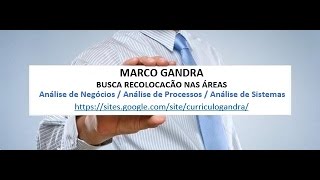 Palestra - Marco Gandra -  Monitoria e Melhoria Continua de Processos