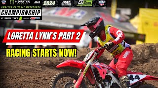 Loretta Lynn's 2024 Part 2: Experience of a Lifetime! | Moto 1 Gate Drop