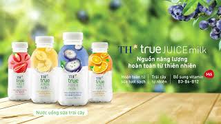 TH true JUICE milk bổ sung vitamin | Nguồn năng lượng hoàn toàn từ thiên nhiên