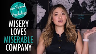 ⏰ 60-Second Psychology: Why MISERY LOVES MISERABLE COMPANY 😬🥺😔😭