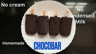 Chocobar || no cream, condensed milk|| ఈ లాక్డౌన్ లో చాకోబార్ ఇంటిలో enjoy చేయండి ||summer cooler |